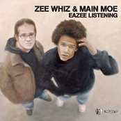 Zee Whiz & Main Moe - Eazee Listening