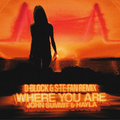 Where you Are (D-Block & S-te-Fan rmx)