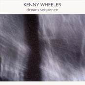 Kind Folks by Kenny Wheeler