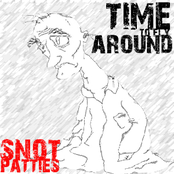Ending At The Starting Place by Snot Patties