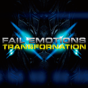 Transfornation, Part 1 by Fail Emotions