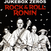 Jukebox Zeros: Rock & Roll Ronin