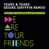 Years & Years: Desire (Gryffin Remix)