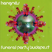 Funeral Party Budapest by Hangmás