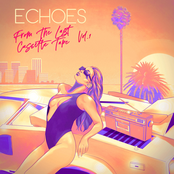 Echoes From the Last Cassette Tape: Vol. 1