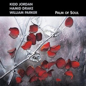 Kidd Jordan: Palm of Soul