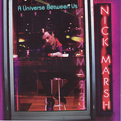 A Universe Between Us by Nick Marsh