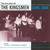 Money (that's What I Want) by The Kingsmen
