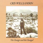 The Changer and the Changed by Cris Williamson