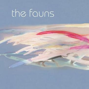 Fragile by The Fauns