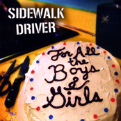 The Sun Shines by Sidewalk Driver