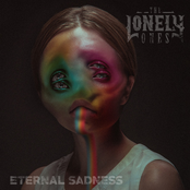 The Lonely Ones: Eternal Sadness