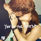 Something Like a Feeling (That Feels So Right) [From "You're the Worst"]