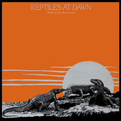 Excelsior by Reptiles At Dawn