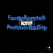 Romitelli: Professor Bad Trip