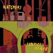 The Watchers: Vampire Driver