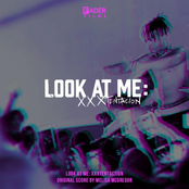 Look at Me: XXXTentacion (Original Score)