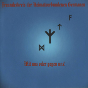 Freundeskreis Der Heimatverbundenen Germanen - Mit Uns Oder Gegen Uns Compilation