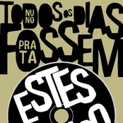 todos os dias fossem estes outros