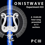 Onistwave Experiment #33 (A 33:05:59 Song)