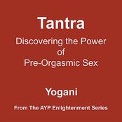 Tantra - Discovering the Power of Pre-Orgasmic Sex