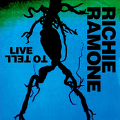 Richie Ramone: Live To Tell