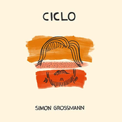 Simon Grossmann: Ciclo