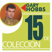 Gary Hobbs: 15 De Coleccion