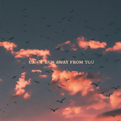 Can't Run Away From You