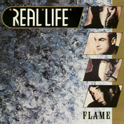 Flame by Real Life