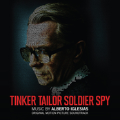 Tinker Tailor Soldier Spy by Alberto Iglesias