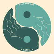 Only For You (A Cappella)