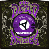 The Dead Daisies: Unspoken