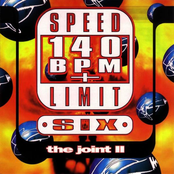 Speed Limit 140 BPM Plus Six: The Joint II