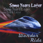 Some Years Later: Wonder Ride