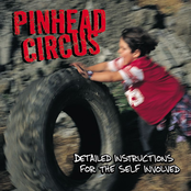 Detailed Instructions For The Self Involved by Pinhead Circus