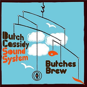 Cissy Strut by Butch Cassidy Sound System