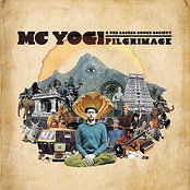 MC Yogi: Pilgrimage