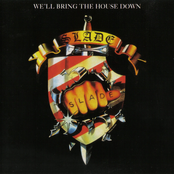 we'll bring the house down