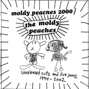 The Moldy Peaches: Unreleased Cutz And Live Jamz 1994-2002