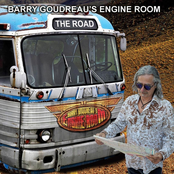 Barry Goudreau's Engine Room: The Road