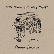 Danno Simpson: Old Town Saturday Night