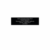 Delroy Edwards / Dean Blunt: Desert Sessions