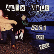 Alex Vile: Back On You