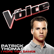 Patrick Thomas: I Hope You Dance (The Voice Performance) - Single