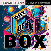 Howard Levy: Out Of The Box