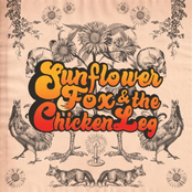 Sunflower Fox and the Chicken Leg