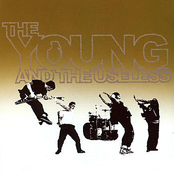 the young and the useless