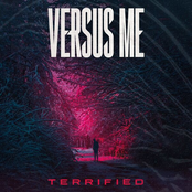 Versus Me: Terrified