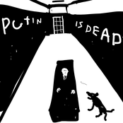 VLADIMIR PUTIN IS DEAD